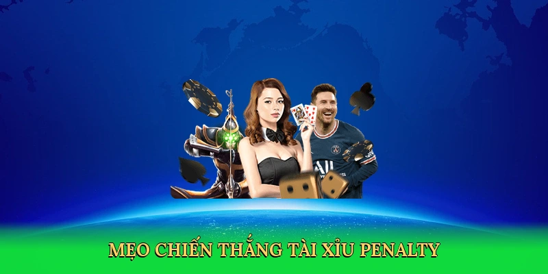 meo-chien-thang-tai-xiu-penalty-4