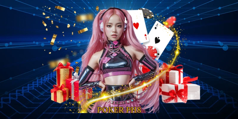 Poker PH8