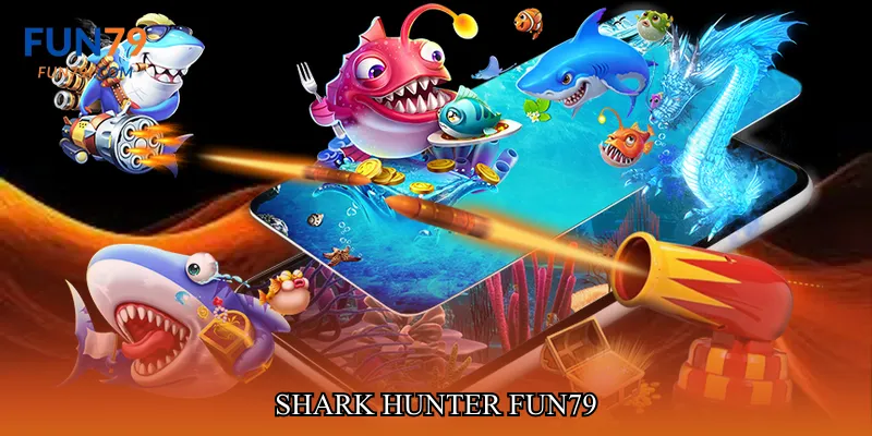 Shark hunter fun79